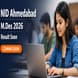 NID Ahmedabad M.Des Result 2026 Soon; Confirm Seat by May 7 Deadline